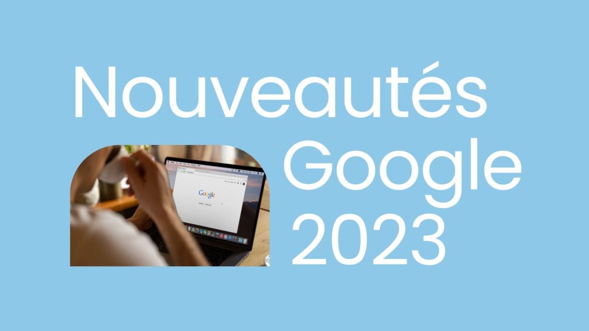 nouveautes-google