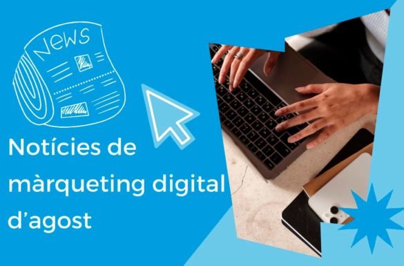 noticies-marqueting-digital-agost
